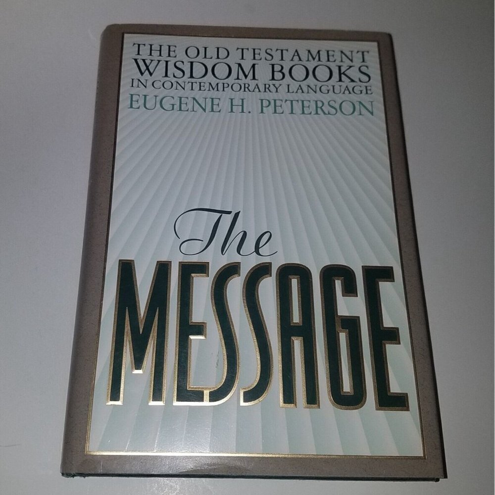 VTG The Message HBK Old Testament Wisdom Books Contemporary Language Peterson